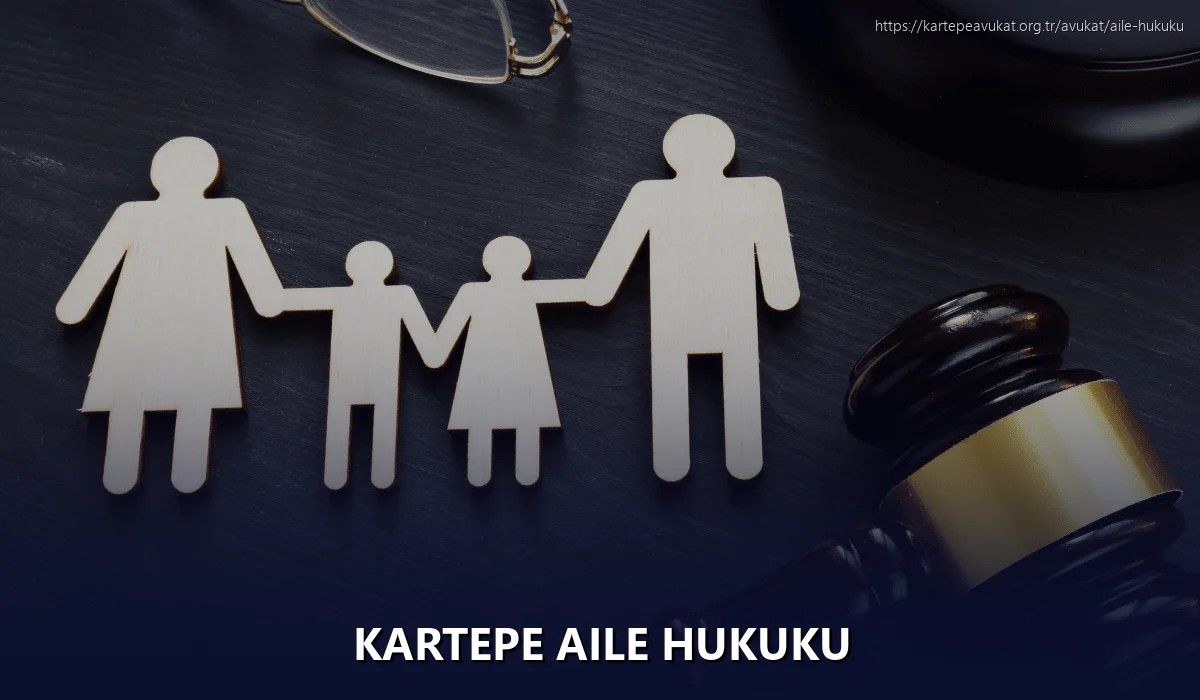 Kartepe Aile Hukuku