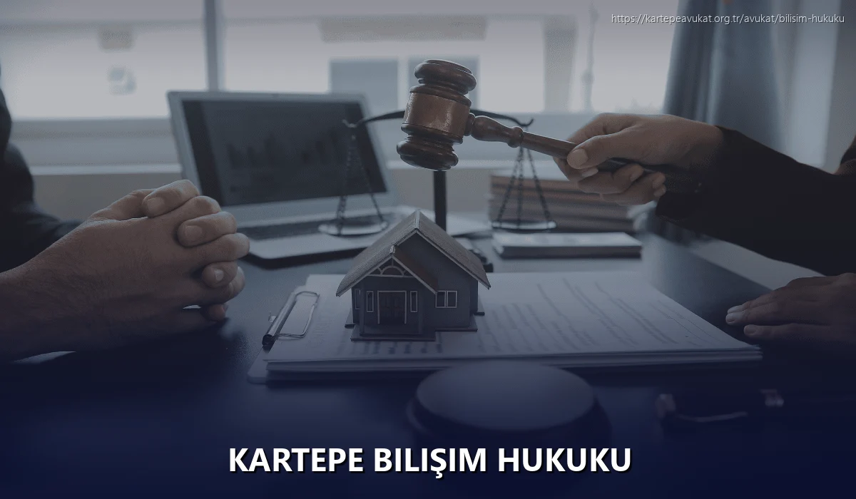 Kartepe Bilişim Hukuku