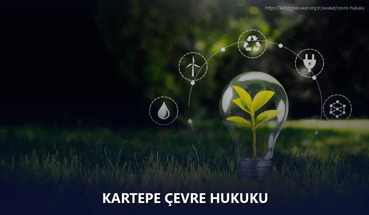 Kartepe Çevre Hukuku