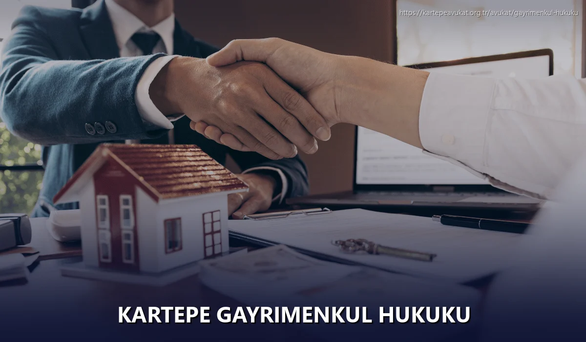 Kartepe Gayrimenkul Hukuku