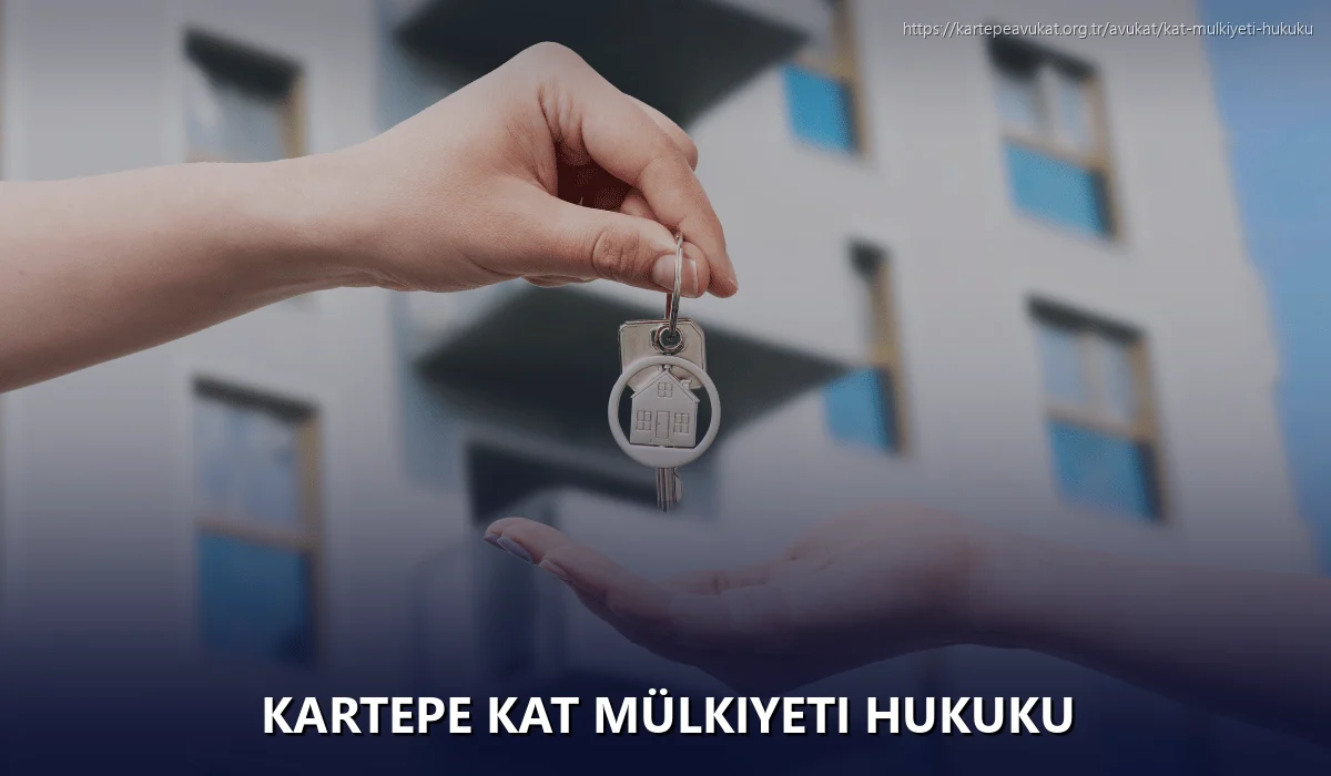 Kartepe Kat Mülkiyeti Hukuku