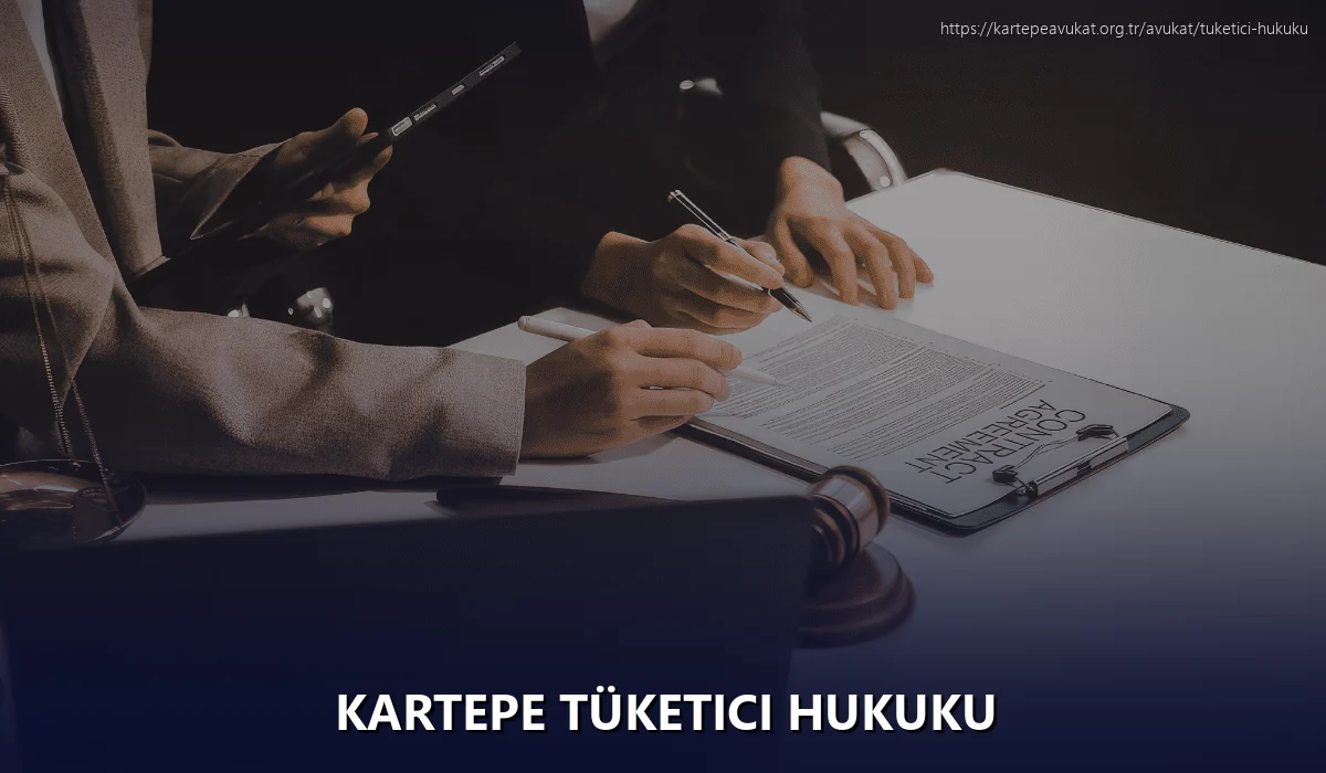 Kartepe Tüketici Hukuku